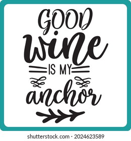 wine t shirt and svg design