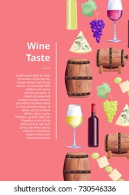 Wine taste description with grapes and bottles, glasses with drink, wooden barrels. Vector illustration with alcoholic beverage review on pink background