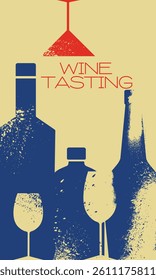 Wine tasting, banner beach party, wine bottles, glasses. Vector design grunge style, poster alcohol, bar menu