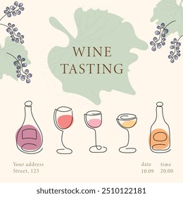 Wine tasting invitation with time, date and address. Color vector illustration in modern thin line style: glasses and bottles with different types of wine, grape leaves, bunches of grapes.