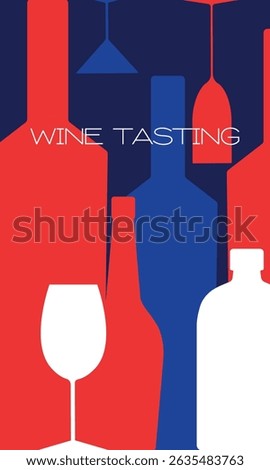 Wine tasting, party, bar poster, menu. Wine list, flat poster design, alcohol bottles, glasses, red wine, brandy