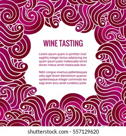 Wine tasting squared card. Frame design made of purple swirls. Brochure template. Clipping mask. EPS 10 vector illustration.