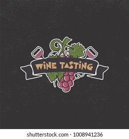 Wine tasting, winery logo template. Drink, alcoholic graffiti art, beverage symbol. Vine icon and typography design. Winery, premium quality sign. Stock vector illustration isolated on dark background