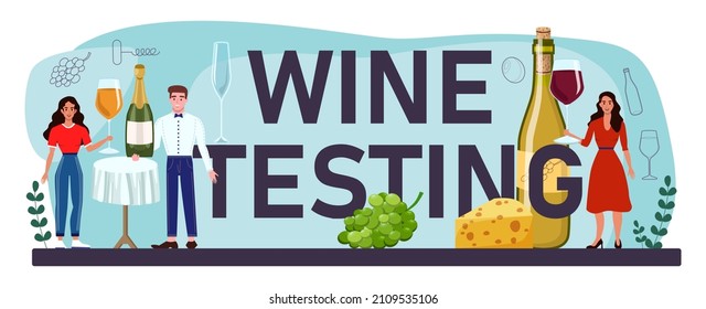 Wine testing typographic header. Grape wine in a bottle and glass of alcohol drink. Champagne, red, white and rose wine with appetizer. Cheese, meat, fish and strawberry. Flat vector illustration