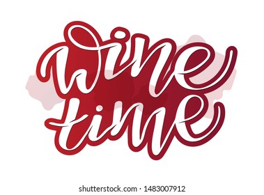 Wine Time - cute hand drawn doodle lettering template poster, banner art