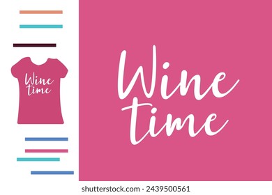 Wine time t shirt design