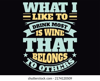 Wine  t-shirt design vector file