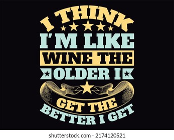 Wine  t-shirt design vector file