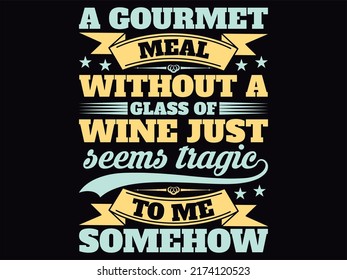 Wine  t-shirt design vector file