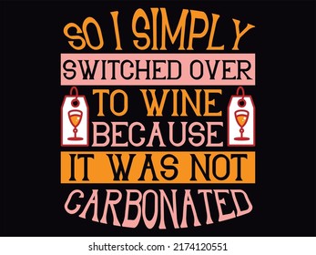 Wine  t-shirt design vector file