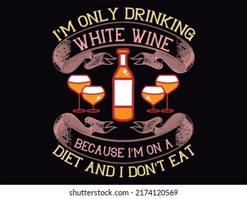 Wine  t-shirt design vector file