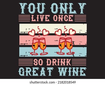 Wine t-shirt design vector file