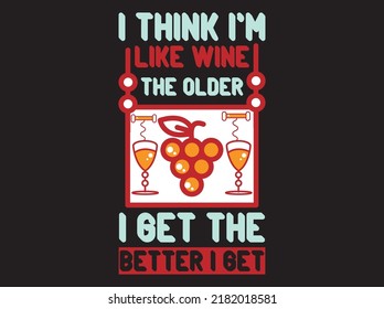 Wine t-shirt design vector file