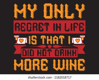 Wine t-shirt design vector file