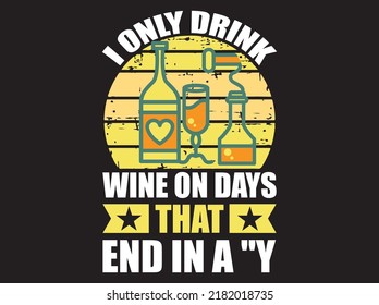 Wine t-shirt design vector file