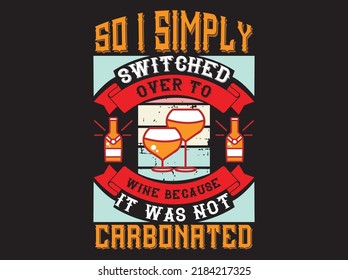 Wine t-shirt design vector file