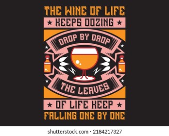 Wine t-shirt design vector file