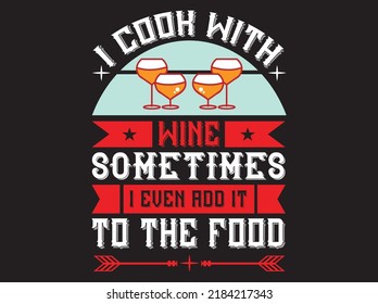 Wine t-shirt design vector file