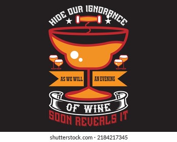 Wine t-shirt design vector file