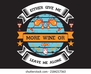 Wine t-shirt design vector file