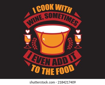 Wine t-shirt design vector file