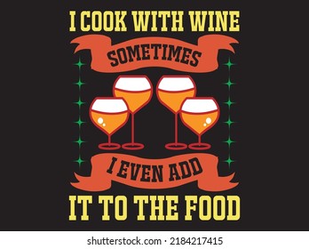 Wine t-shirt design vector file