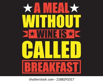 Wine  t-shirt design vector file