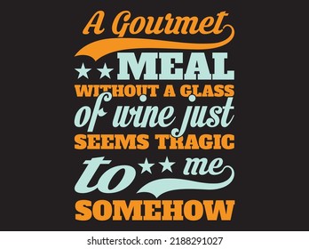 Wine  t-shirt design vector file