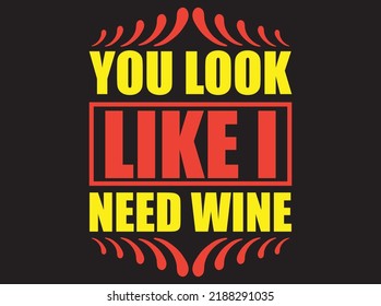 Wine  t-shirt design vector file