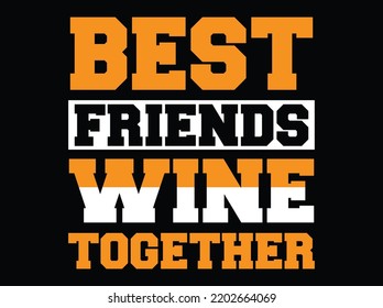 Wine t-shirt design  vector file