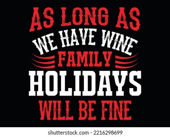 Wine t-shirt design vector file