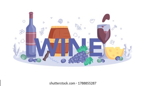 Wine typographic header. Grape wine in a wood barrel, bottle of a red wine and glass full of alcohol drink. Isolated vector illustration