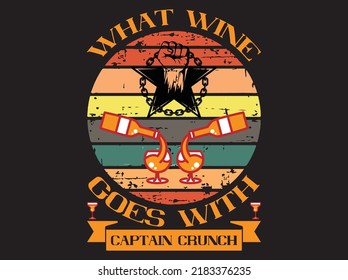 Wine  typography t-shirt design vector file
