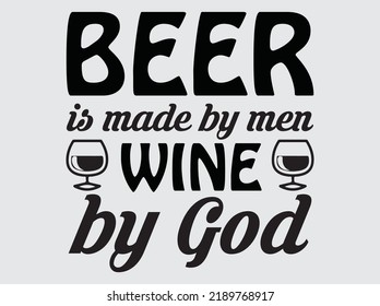 Wine typography t-shirt design  vector file