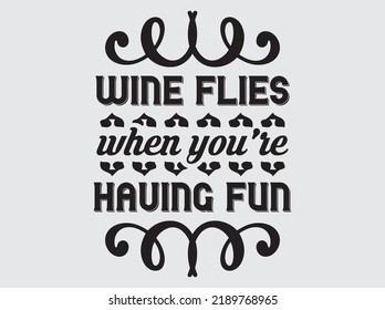 Wine typography t-shirt design  vector file