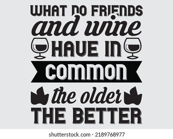 Wine typography t-shirt design  vector file