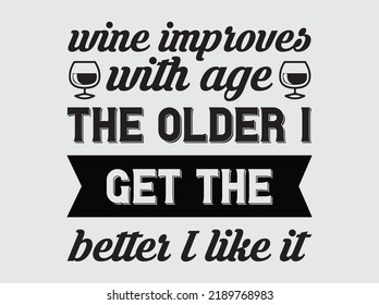 Wine typography t-shirt design  vector file