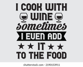 Wine typography t-shirt design  vector file