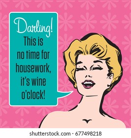 Wine O’Clock Vector Graphic
Vector illustration of sassy retro woman announcing that it is wine o'clock. Vintage 1950s style graphics. svg