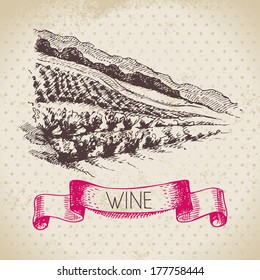 Wine vintage background. Hand drawn sketch illustration