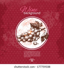 Wine vintage background. Hand drawn sketch illustration. Menu design