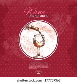 Wine vintage background. Hand drawn sketch illustration. Menu design