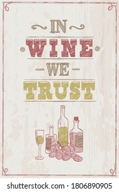 In wine we trust quote card lettering design