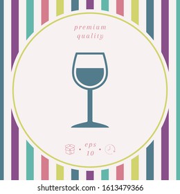 Wineglass symbol icon. Graphic elements for your design