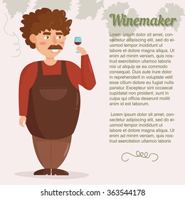Winemaker with a glass in hand. Vector isolated illustration. Cartoon character
