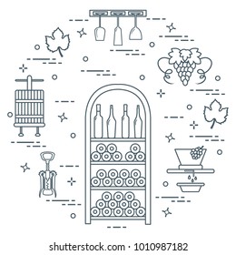 Winemaking: the production and storage of wine. Culture of drinking wine. Design for announcement, advertisement, print.