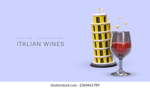 Wines of Italy. 3D Leaning Tower of Pisa, glass of red wine, stars. Romantic dinner for couple, vacation in Italy. Aromatic alcoholic drink. Wine tours, trips to vineyards