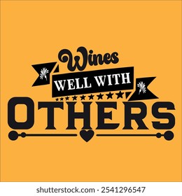 Wines Well with Others design cut file