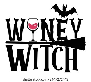 Winey Witch Svg,Halloween Svg,Typography,Halloween Quotes,Witches Svg,Halloween Party,Halloween Costume,Halloween Gift,Funny Halloween,Spooky Svg,Funny T shirt,Ghost Svg,Cut file svg