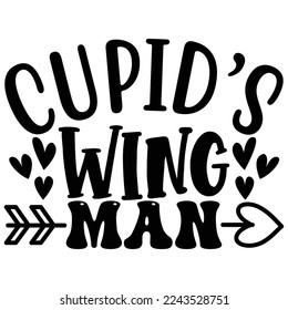 Cupid’s Wing-man T shirt design Vector File